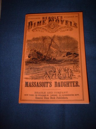 Dime Novel - Massasoit's Daughter